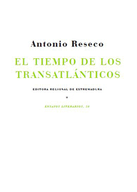 EL TIEMPO DE LOS TRANSATL�NTICOS