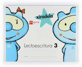 LECTOESCRITURA 3, PAUTA. XIRADELA [ESPIRAL]