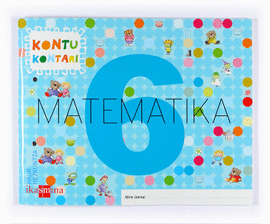 MATEMATIKA KONTU KONTARI  6. MAILA - 08