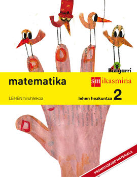 MATEMATIKA. LEHEN HEZKUNTZA 2. BIZIGARRI
