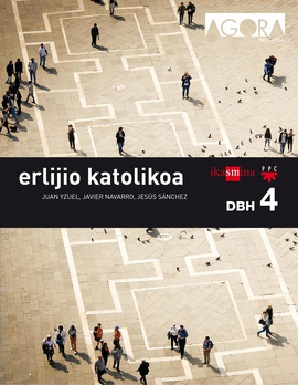 ERLIJIO KATOLIKOA. DBH 4. GORA