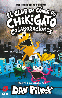 EL CLUB DE CMIC DE CHIKIGATO 4: COLABORACIONES