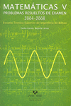 MATEMTICAS V. PROBLEMAS RESUELTOS DE EXAMEN 2004-2008. ESCUELA TCNICA SUPERIOR