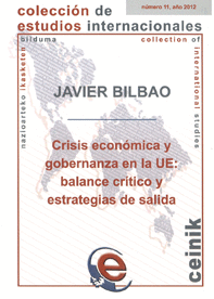 CRISIS ECON�MICA Y GOBERNANZA EN LA UE: BALANCE CR�TICO Y ESTRATEGIAS DE SALIDA