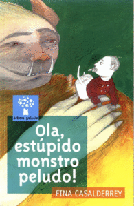 OLA, EST�PIDO MONSTRO PELUDO!