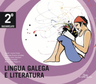 LINGUA GALEGA E LITERATURA. 2� BACHARELATO