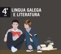 LINGUA GALEGA E LITERATURA. 4� ESO