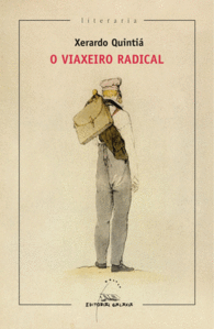 VIAXEIRO RADICAL, O