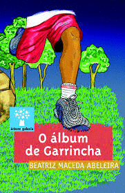 O ALBUM DE GARRINCHA