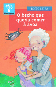 O BECHO QUE QUERA COMER A AVOA