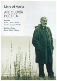 MANUEL MARIA. ANTOLOXIA POETICA