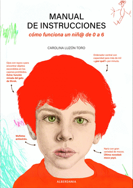 MANUAL DE INSTRUCCIONES. C�MO FUNCIONA UN NI�@ DE 0 A 6