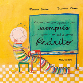 LO QUE TIENE QUE APRENDER UN CIEMPI�S QUE QUIERA SER SABIO COMO PEDRITO