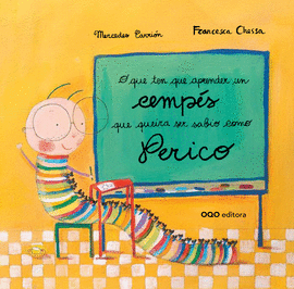 O QUE TEN QUE APRENDER UN CEMP�S QUE QUEIRA SER SABIO COMO PERICO