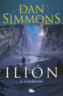 LA REBELI�N (ILION 2)