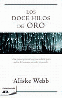 LOS DOCE HILOS DE ORO