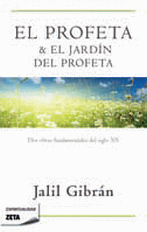 EL PROFETA, EL + JARDIN DEL PROFETA