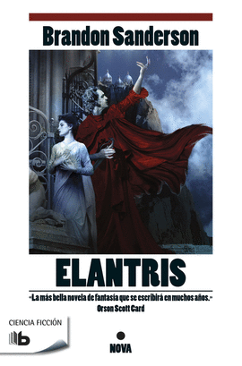 ELANTRIS (EDICIN DCIMO ANIVERSARIO: VERSIN DEFINITIVA DEL AUTOR)