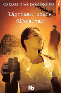 L�GRIMAS SOBRE GIBRALTAR