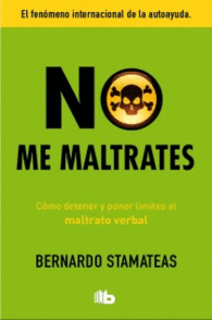 NO ME MALTRATES COMO DETENER Y PONE