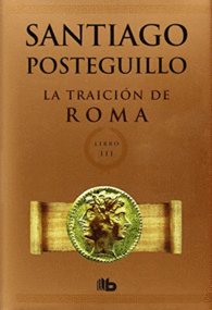 LA TRAICI�N DE ROMA B DE BOLSILLO LUJO