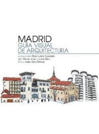 MADRID. GUA VISUAL DE ARQUITECTURA