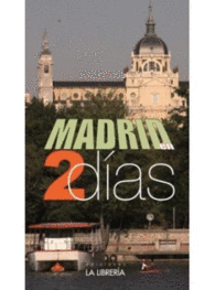 MADRID EN DOS DAS