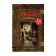 EXPLORE Y DESCUBRA CURIOSIDADES DEL MADRID OCULTO