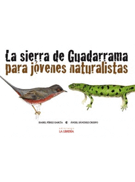 LA SIERRA DE GUADARRAMA PARA JVENES NATURALISTAS