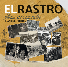 RASTRO ALBUM DE RECUERDOS, EL