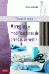 DISE�O DE MODA. ARREGLOS Y MODIFICACIONES DE PRENDAS DE VESTIR