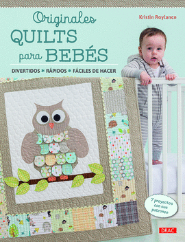 ORIGINALES QUILTS PARA BEB�S