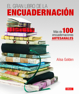 EL GRAN LIBRO DE LA ENCUADERNACI�N