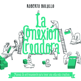 LA CONEXION CREADORA MANUAL DE ENTR