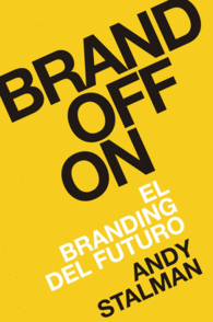 BRANDOFFON BRANDING EN EL SIGLO XXI