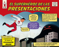 EL SUPERH�ROE DE LAS PRESENTACIONES