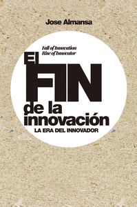 EL FIN DE LA INNOVACION