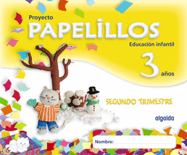 PAPELILLOS 3 A�OS. 2� TRIMESTRE