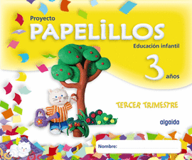 PAPELILLOS 3 A�OS. 3� TRIMESTRE