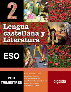 LENGUA CASTELLANA Y LITERATURA 2 ESO. POR TRIMESTRES