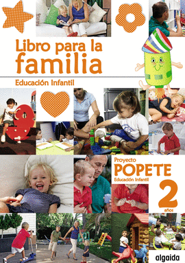 PROYECTO EDUCACIN INFANTIL. POPETE 2 AOS ALGAIDA. 1 TRIMESTRE. PRIMER CICLO