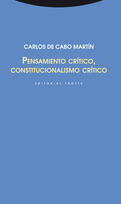 PENSAMIENTO CRTICO, CONSTITUCIONALISMO CRTICO