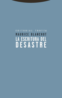 LA ESCRITURA DEL DESASTRE