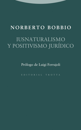 IUSNATURALISMO Y POSITIVISMO JURDICO