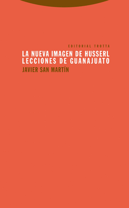 LA NUEVA IMAGEN DE HUSSERL