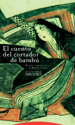 EL CUENTO DEL CORTADOR DE BAMB�