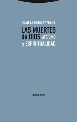 LAS MUERTES DE DIOS