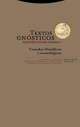 TEXTOS GNSTICOS. BIBLIOTECA DE NAG HAMMADI I