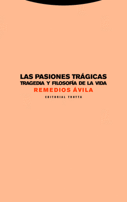 LAS PASIONES TR�GICAS