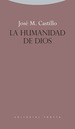 LA HUMANIDAD DE DIOS